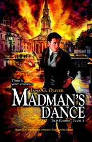 Madman's Dance (Time Rovers - Book 3)