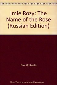 Imie Rozy: The Name of the Rose