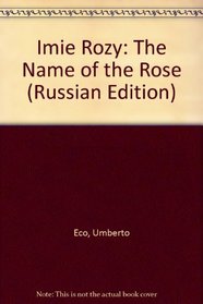 Imie Rozy: The Name of the Rose