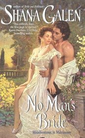No Man's Bride (Misadventures in Matrimony, Bk 1)