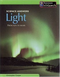 Light (Science Answers) (Science Answers)