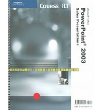 Course Ilt Powerpoint 2003: Sales Presentations