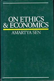 On Ethics and Economics (Blackwell's Classical Studies)