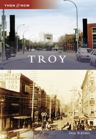 Troy (NY) (Then and Now)