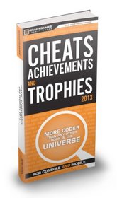 Cheats, Achievements, and Trophies 2013