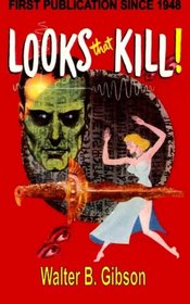 Looks That Kill!