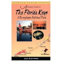 Adventure Guide to the Everglades & Florida Keys (Adventure Guide)