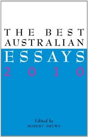 The Best Australian Essays 2010