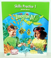 Skills Practice 1, Blackline Masters, Level 2, Book 1 (SRA Imagine It!)