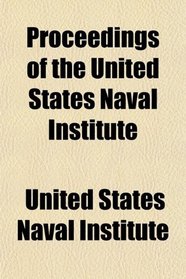 Proceedings of the United States Naval Institute