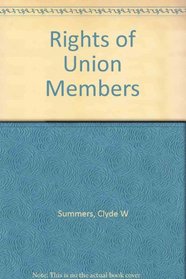 Rights of Union Members