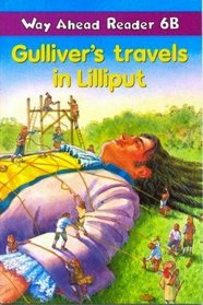 Gulliver's Travels in Lilliput (Way ahead readers)