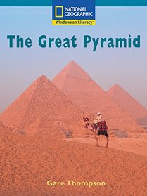 The Great Pyramid (National Geographic windows on literacy)