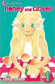 Honey and Clover, Vol. 1