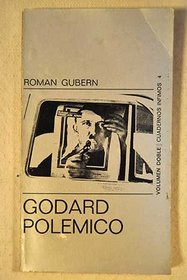 Godard Polemico (Spanish Edition)