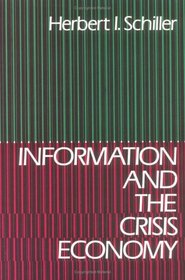 Information and the Crisis Economy