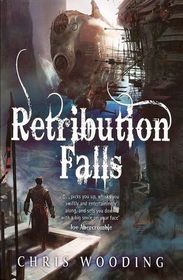 Retribution Falls: Tales of the Ketty Jay