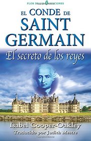 El conde de Saint Germain: El secreto de los reyes (Spanish Edition)