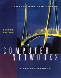 Computer Networks: A Systems Approach (Morgan Kaufmann Series in Networking)