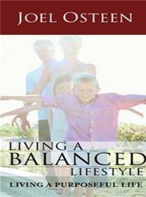 Living A Balanced Lifestyle