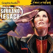 Serrano Legacy - Once a Hero Part 1 (Book 4)