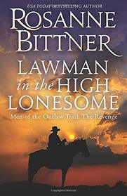 Lawman in the High Lonesome (Outlaw Trail, Bk 2)