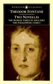 2 Novellas: The Woman Taken in Adultery / The Poggenpuhl Family