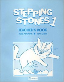 Stepping Stones: Teachers' Book No. 1