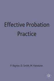 Effective Probation Practice (Practical Social Work Series)