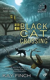 Black Cat Crossing (Bad Luck Cat, Bk 1)