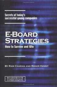 E-Board Strategies: How to Survive and Win