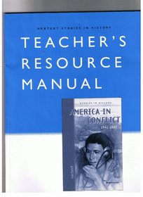 America In Conflict 1941-1985 Teacher's Resource Manual