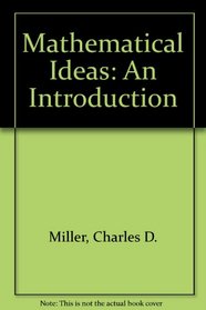 Mathematical Ideas: An Introduction