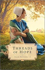 Threads of Hope (Plain Patterns, Bk 3)