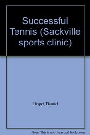 Successful Tennis (Sackville Sports Clinic)