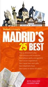 Fodor's Citypack Madrid's 25 Best, 3rd Edition (25 Best)