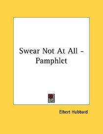 Swear Not At All - Pamphlet