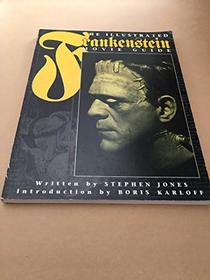 The Illustrated Frankenstein Movie Guide (Illustrated Movie Guide)