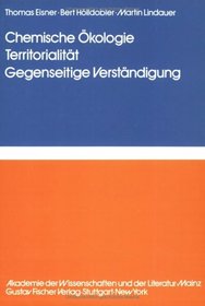 Chemische Okologie, Territorialitat, gegenseitige Verstandigung (Information processing in animals) (German Edition)