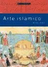 Arte Islamico/ Islamic Art (Spanish Edition)