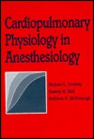 Cardiopulmonary Physiology in Anesthesiology