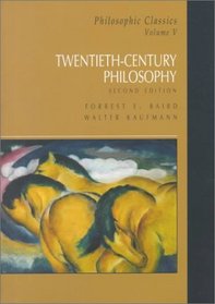 Philosophic Classics, Volume V: Twentieth Century Philosophy (2nd Edition)