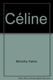 Celine: A Biography