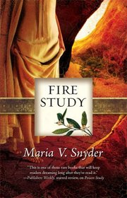 Fire Study (Study / Chronicles of Ixia, Bk 3)