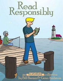 Read Responsibly: An Unshelved Collection