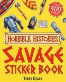 Savage Sticker Book (Horrible Histories)