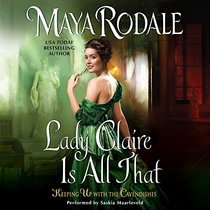 Lady Claire Is All That: Library Edition (Keeping Up With the Cavendishes)
