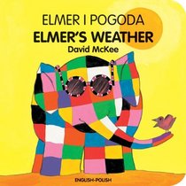 Elmer's Weather (English-Polish) (Elmer series)