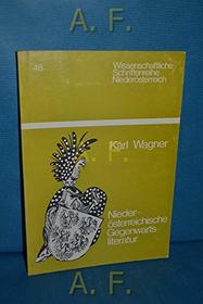 Niederosterreichische Gegenwartsliteratur (Wissenschaftliche Schriftenreihe Niederosterreich) (German Edition)