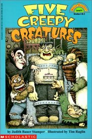 Five Creepy Creatures (Hello Reader L4)